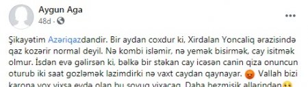 "Bizi korona yox, "Azəriqaz" yıxacaq..."