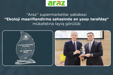 “Araz” supermarketlər şəbəkəsi “Ekoloji maarifləndirmə sahəsində ən yaxşı tərəfdaş” mükafatına layiq görülüb